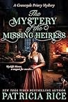 The Mystery of the Missing Heiress (Gravesyde Priory Mysteries #2)