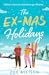 The Ex-Mas Holidays