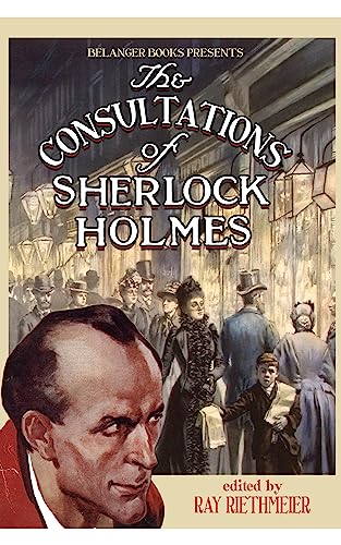 The Consultations of Sherlock Holmes (Kindle Edition)