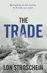 The Trade: Moving...