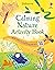Calming Nature Activity Book by Alice  James