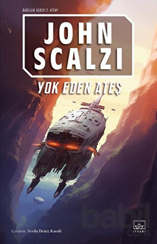 Yok Eden Ateş (The Interdependency, #2)