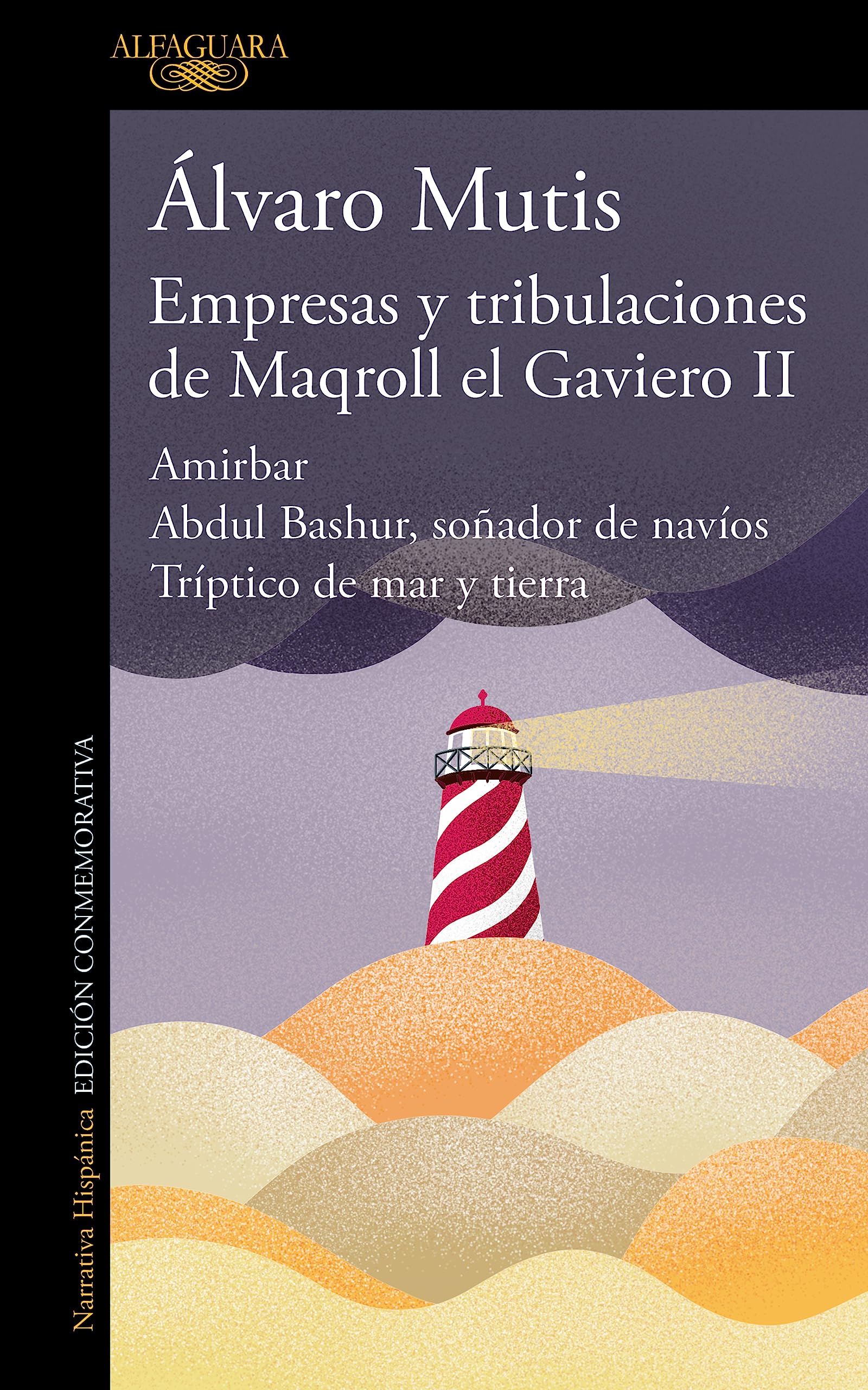 Empresas y tribulaciones de Maqroll el Gaviero II (Paperback)