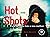 Hot Shots. Faça de Cada Fot...