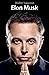 Elon Musk by Walter Isaacson
