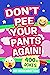 Don't Pee Your Pants Again! Another Funny Laugh-Out-Loud LOL ... by Mr Higgenbottom