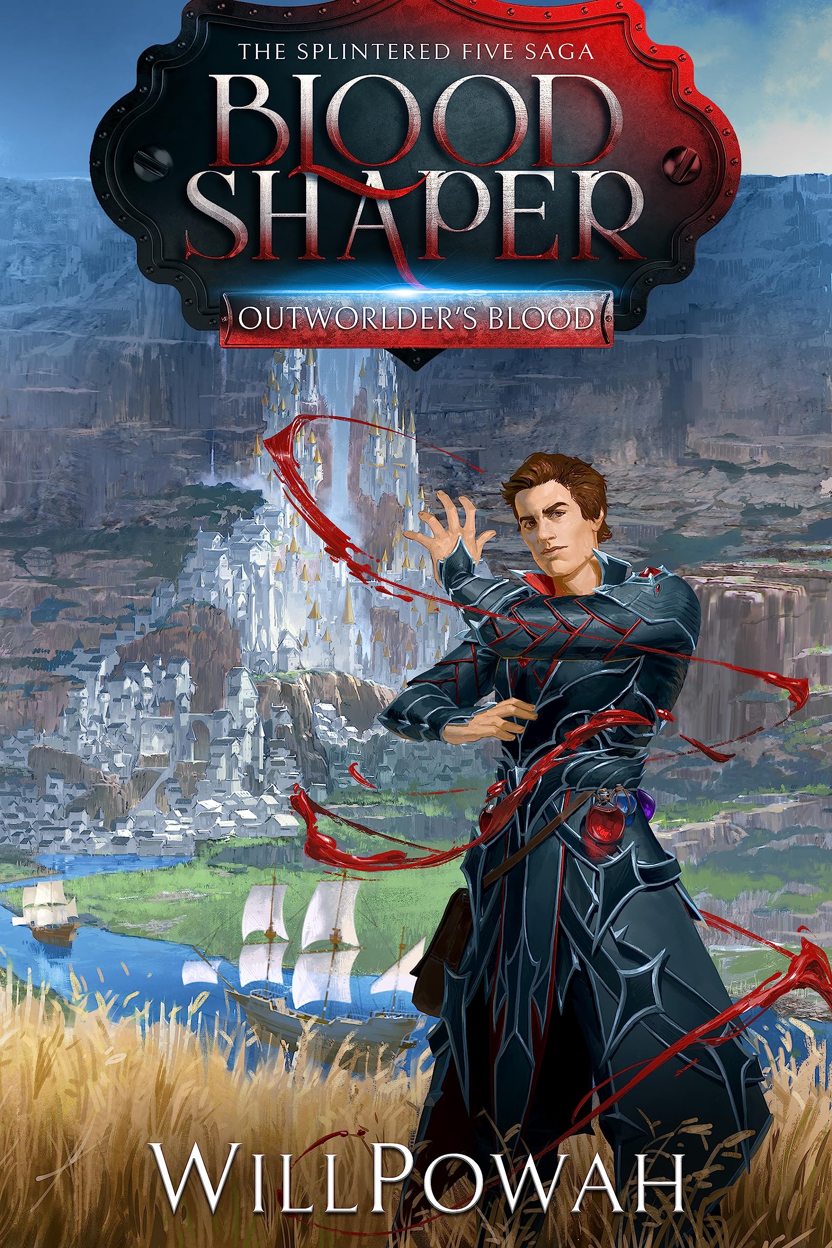 Blood Shaper: The Splintered Five Saga (Outworlder's Blood #1)