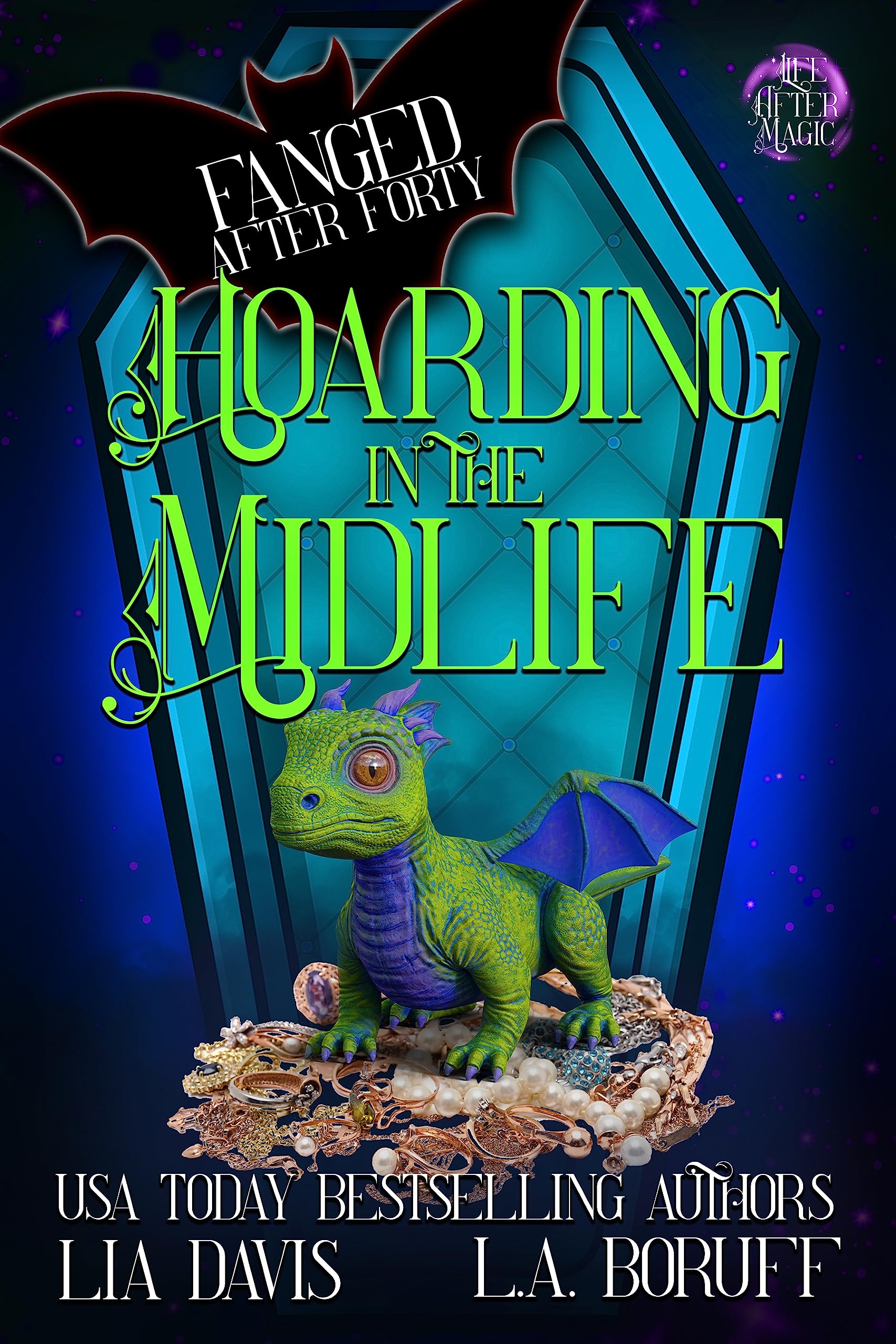 Hoarding in the Midlife (Fanged After Forty #10)