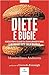 Diete e bugie. A caccia di truffe e illusioni tra i regimi al... by Massimiliano Andreetta