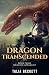 Dragon Transcended by Talia Beckett Dragon Transcended by Talia Beckett