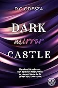 Dark mirror Castle