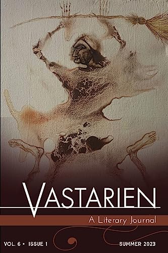 Vastarien: A Literary Journal vol. 6, issue 1 (Paperback)