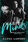 Book cover for Warped Minds (Boys of Briar Hall, #4)