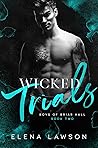 Wicked Trials (Boys of Briar Hall, #2)