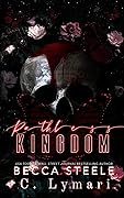 Ruthless Kingdom (Boneyard Kings, #3)