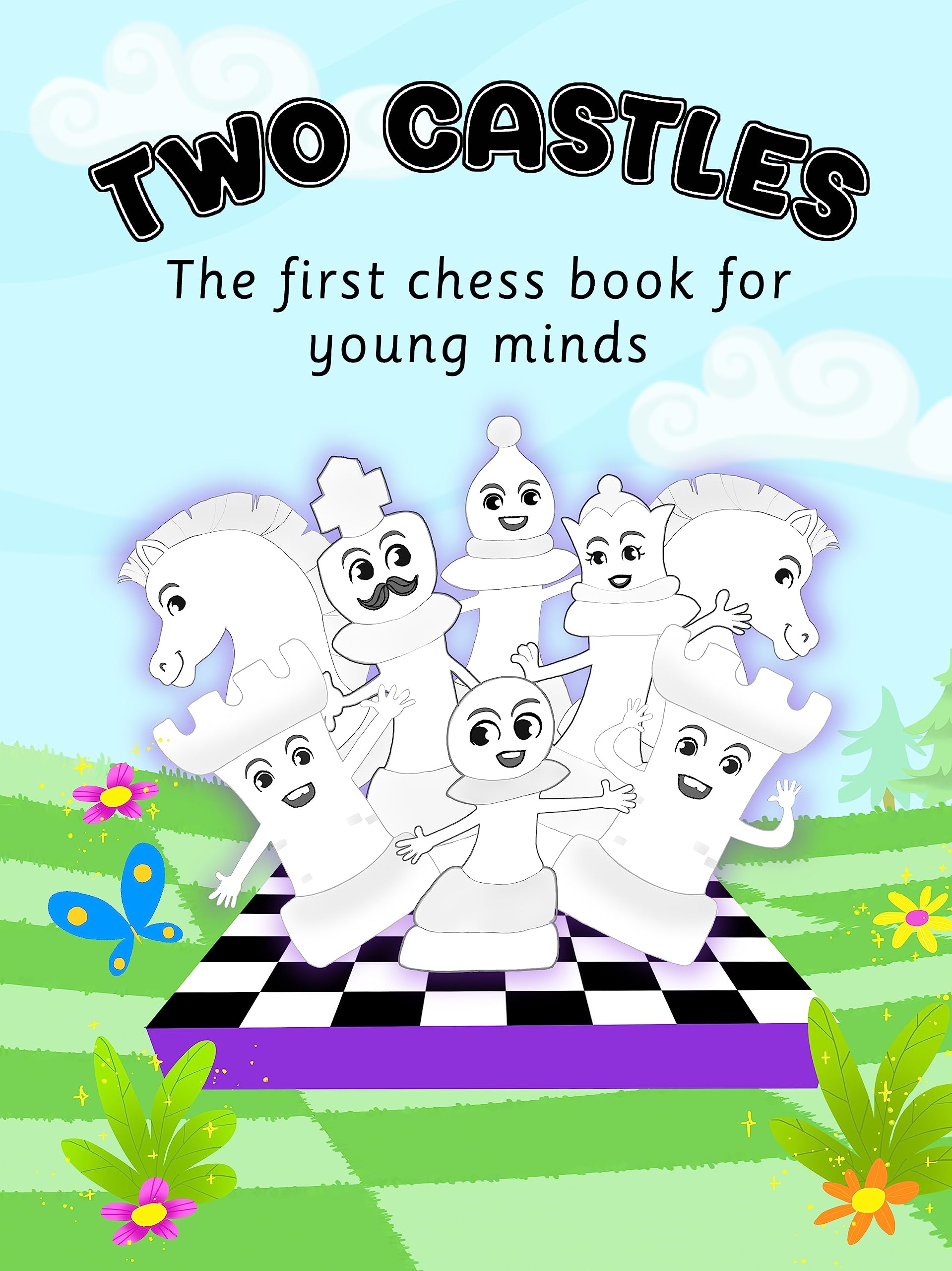 Two Castles: A Chess Story for Toddlers (Kindle Edition)