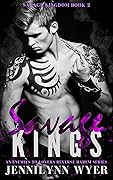 Savage Kings (Savage Kingdom, #2)