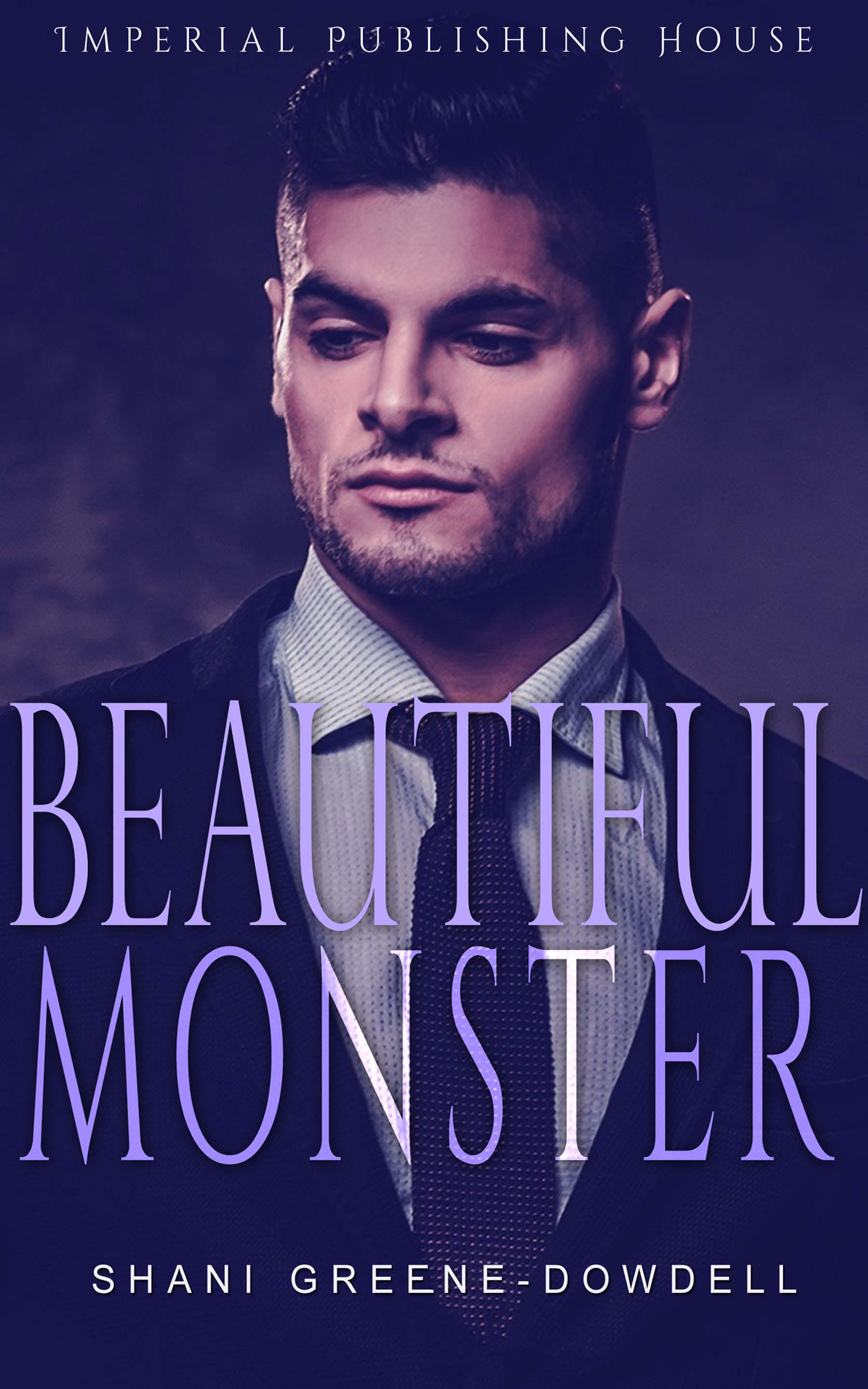 Beautiful Monster (Kindle Edition)