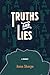 Truths and Lies by Anna Sharpe