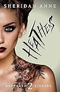 Heathens (Depraved Sinners, #2)