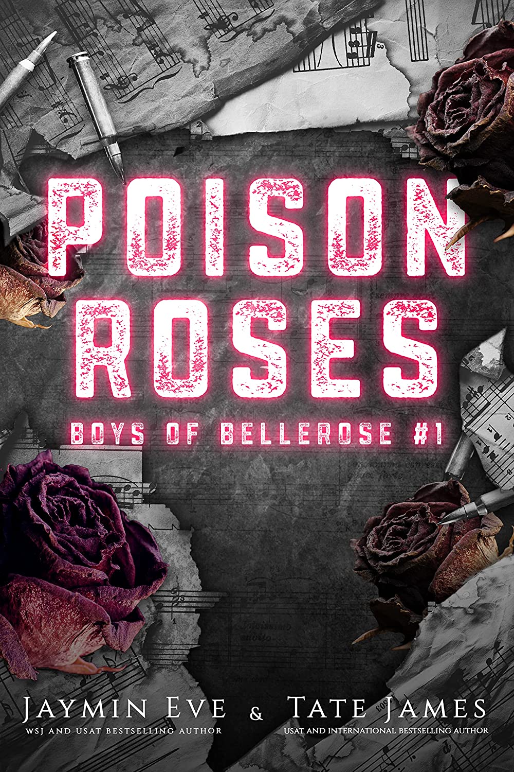 Poison Roses (Boys of Bellerose, #1)