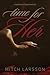 Time for Her by Mitch Larsson