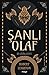 Şanlı Olaf: Bir Viking Romanı