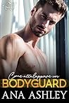 Come accalappiare un bodyguard by Ana Ashley