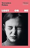 Lost on Me