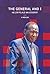 The General and I by Helen Pilale Nkaissery