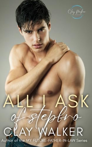 All I Ask of Stepbro (Songwriting Stepbros)
