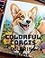 Colorful Corgis Coloring Book
