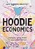 Hoodie Economics: Changing ...
