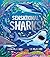 Sensational Sharks (Explore Your World: Spotlight Series)