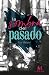 La Sombra del Pasado Vol. 1 by Flor Reichl