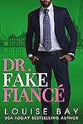 Dr. Fake Fiancé