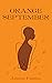 Orange September