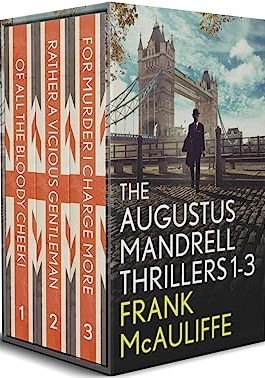The Augustus Mandrell Thrillers Books 1–3 (The Commissions of Augustus Mandrell #1-3)