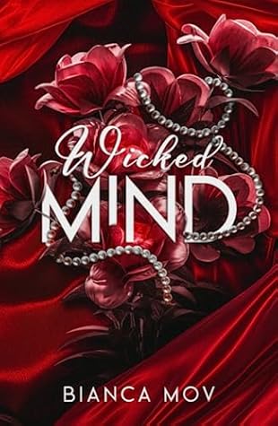 Wicked Mind (Wicked Love, #1)