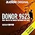 Donor 9623: Part Two