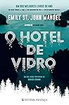 O Hotel de Vidro