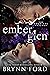 Ember Glen: The Complete Trilogy
