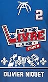Dans mon livre à moi, Tome 2