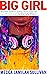 Big Girl