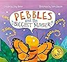 Pebbles and the Biggest Number by Joey Benun