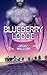 Blueberry Lodge by Amisha Oliver