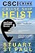 Cruise Ship Heist: Cruise Ship Crime Investigators (CSCI Cruise Ship Crime Investigators Book 1)