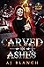 Carved in Ashes (Astrid Stone Book 2)