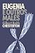 Eugenia e outros males (Tra...