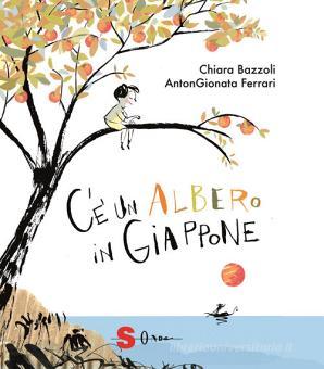 C’è un albero in Giappone (Hardcover)
